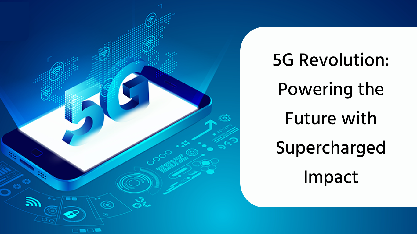 5G Revolution